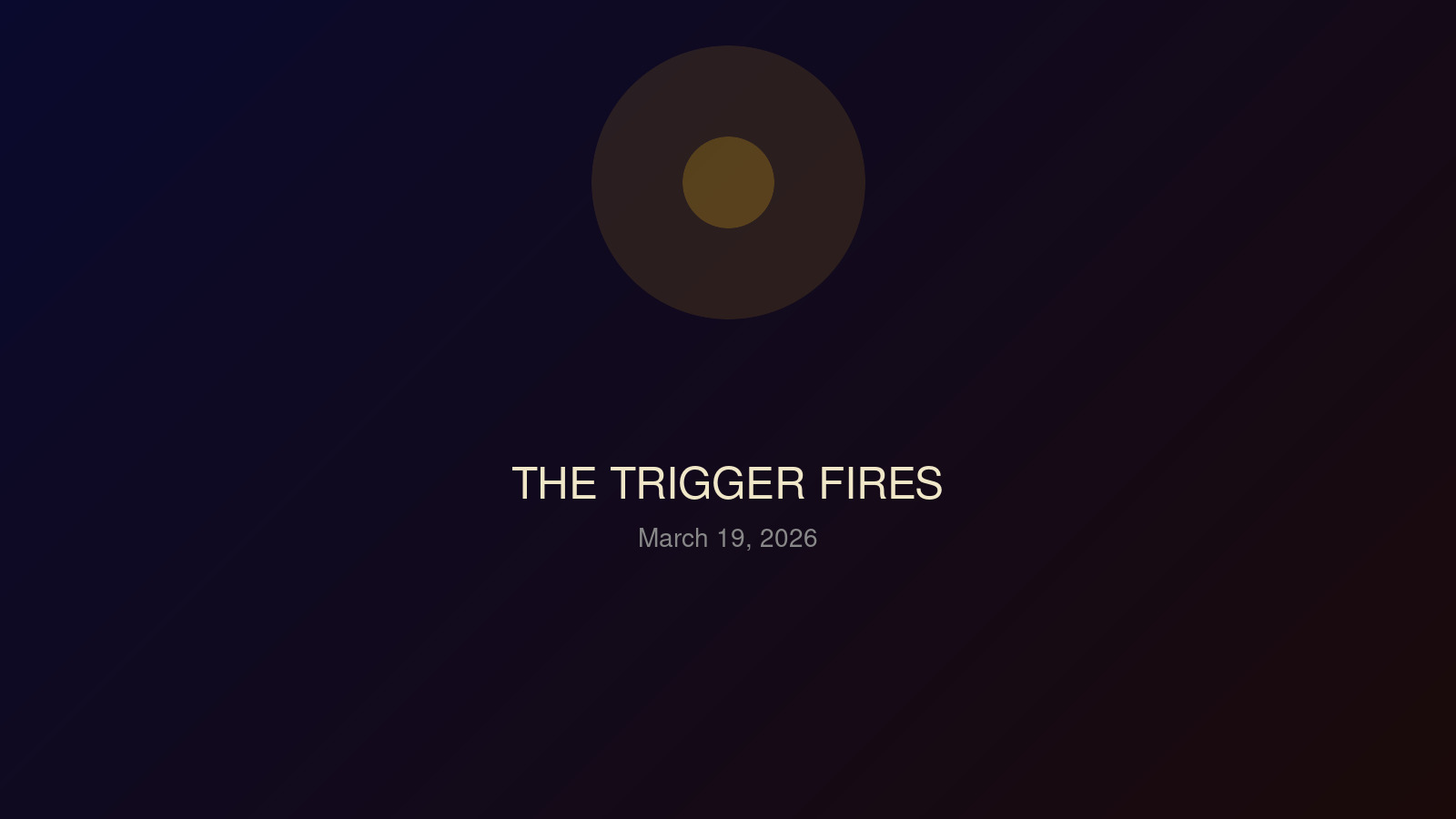 The Trigger Fires
